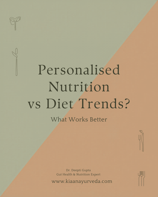 Personalised Nutrition vs Diet Trends – What Works Better?